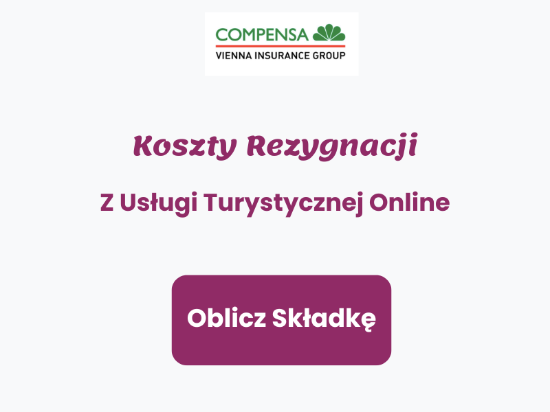 Koszty Rezygnacji z Usługi Turystycznej Compensa